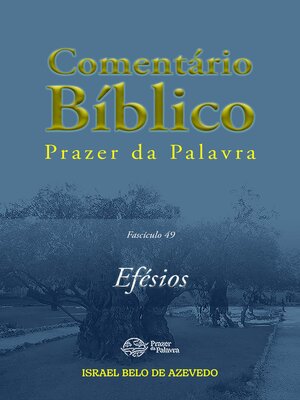 cover image of Comentário Bíblico Prazer da Palavra, fascículo 49 — Efésios
